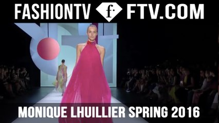 Monique Lhuillier Spring 2016  New York Fashion Week
