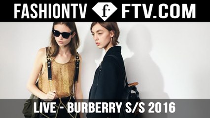 Burberry LIVE from #LFW on FashionTV! | FTV.com
