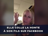 Elle colle la honte à son fils sur Facebook parce qu'il ne lui téléphone plus !