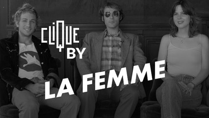 Clique by La Femme