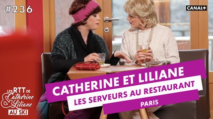Les serveurs au restaurant  - Catherine et Liliane  - CANAL+