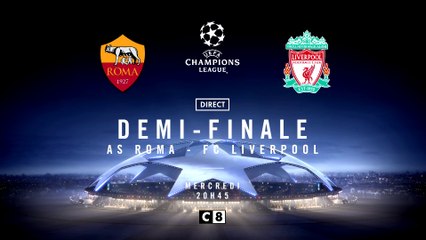 Demi-finale Ligue des Champions : AS Rome - Liverpool, mercredi 2 mai à 20h45