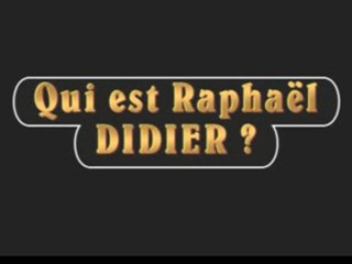 Vido de Raphal Didier