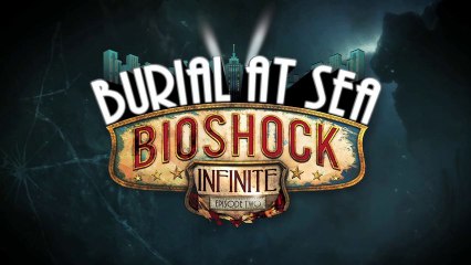 Tombeau sous-marin - Épisode 2 de BioShock Infinite