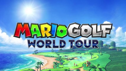 trailer février 2014 de Mario Golf : World Tour