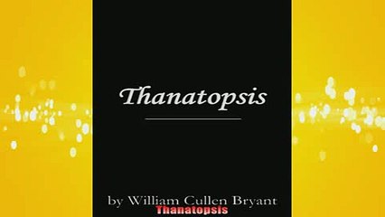 thanatopsis meaning