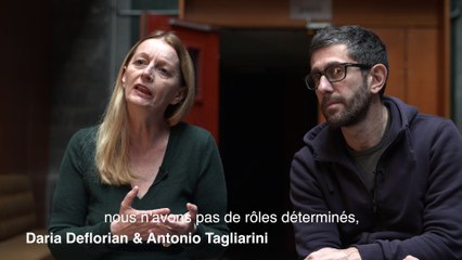 Le ciel n'est pas une toile de fond - Entretien Daria Deflorian et Antonio Tagliarini Odéon-Théâtre de l'Europe 