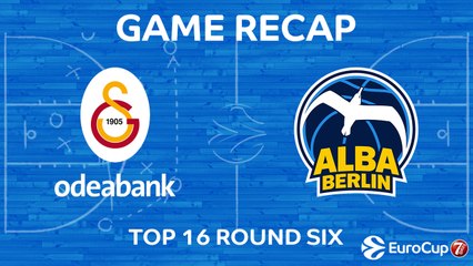 7DAYS EuroCup Highlights Top 16, Round 6: Galatasaray 92-97 ALBA