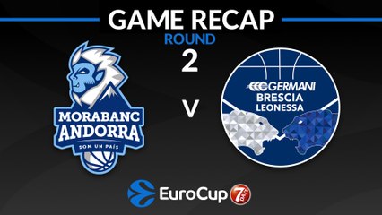 7Days EuroCup Highlights Regular Season, Round 2: Andorra 110-91 Brescia