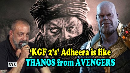 Sanjay Reveals Kgf 2 S Adheera Is Like Thanos From Avengers