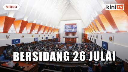Sidang parlimen 26 julai 2021