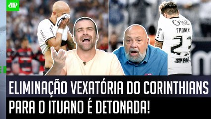 ‘Foi uma vergonha, um papelão; o Corinthians tem um monte de jogador que…’: Eliminação é detonada