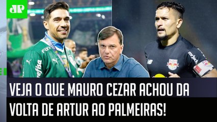 ‘É um bom negócio, o Artur é uma contratação que…’: Mauro Cezar elogia reforço do Palmeiras