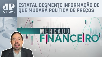 Nogueira: Fala de Silveira derruba ações da Petrobras; Amanda Klein e Cristiano Vilela analisam