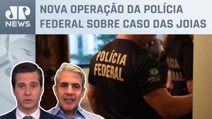 PF faz buscas contra ex-funcionário do governo Bolsonaro; D’Avila e Beraldo opinam