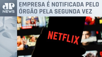 Netflix deve responder Procon-SP sobre compartilhamento de senhas
