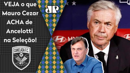 ‘Gente, se o Ancelotti for o novo técnico da seleção brasileira vai ser…’; Mauro Cezar é sincero