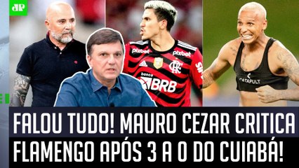 ‘Eles não têm vergonha: há um sério problema no Flamengo, que é…’; Mauro Cezar faz crítica após 3 x 0