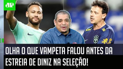 ‘Vai ter isso, vocês vão ver! O Diniz na seleção brasileira…’: Vampeta é sincero antes de estreia