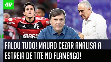 ‘Foi uma boa estreia: o Flamengo com o Tite foi um time muito mais…’; Mauro Cezar analisa vitória