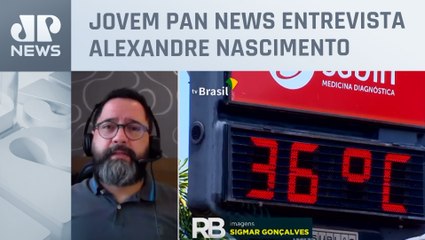 Meteorologista analisa onda de calor extremo no Brasil
