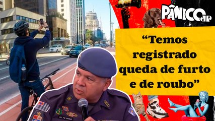 Coronel Cássio de Freitas manda a real sobre roubos na Avenida Paulista