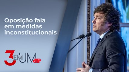 Congresso Nacional promete derrubar ‘megadecreto’ de Javier Milei na Argentina