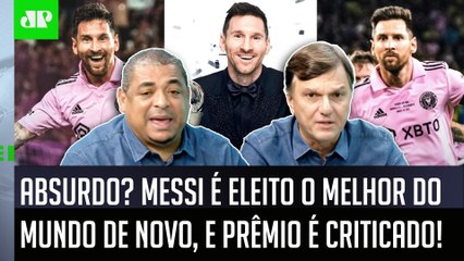 ‘É ridículo, foi o ápice da avacalhação: gente, o Messi…’; melhor do mundo pela Fifa gera críticas