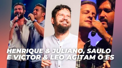 Henrique & Juliano, Saulo e Victor & Leo se apresentam no ES | Agenda Cultural