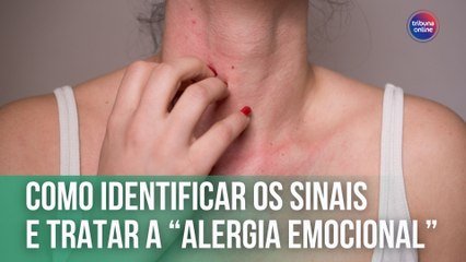 Como identificar os sinais e tratar a “alergia emocional” | Fala, Doutora!
