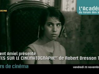 “Notes sur le cinématographe” de Robert Bresson, 1975