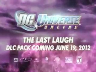 Trailer E3 The Last Laugh de DC Universe Online